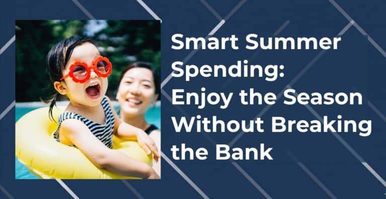 Smart Summer Spending Article Featured Image of a baby girl and mother in a pool